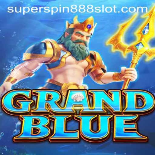 GRANDBLUE: The Thrilling World of Superspin 888